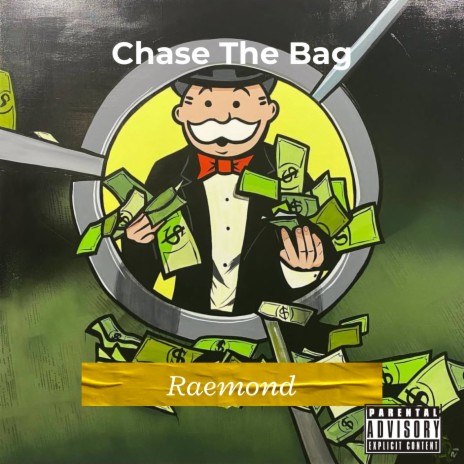 CHASE THE BAG | Boomplay Music