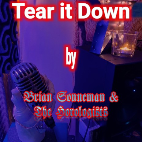Tear it Down | Boomplay Music