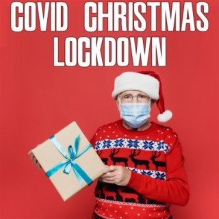 Covid Christmas Lockdown