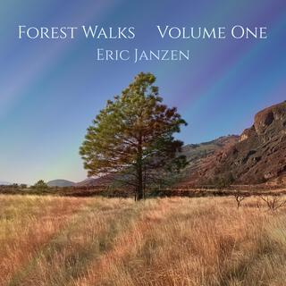 Forest Walks Volume One