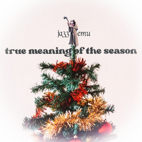 True Meaning of the Season | Boomplay Music