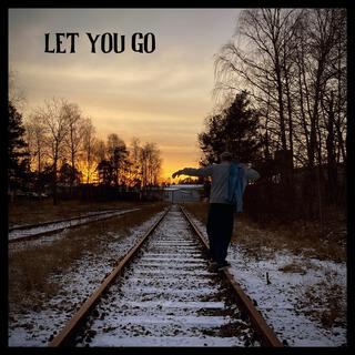 Let You Go