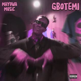 GBOTEMI (single) lyrics | Boomplay Music