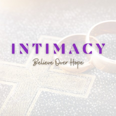 Intimacy Intro