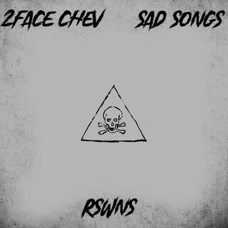 Sad songs