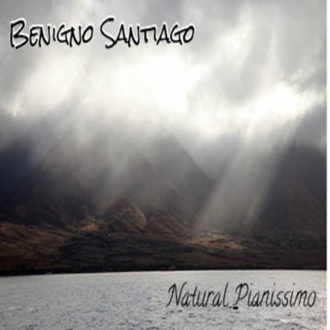 Natural Pianissimo | Boomplay Music