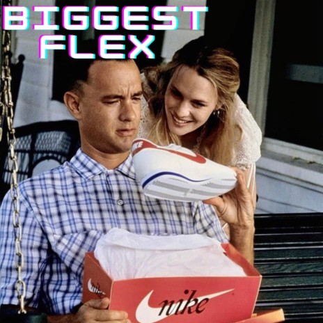 Biggest Flex