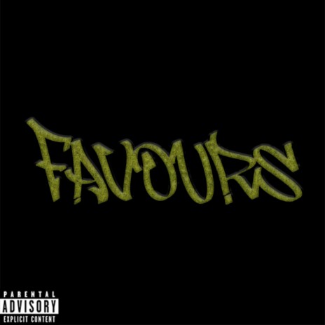 FAVOURS | Boomplay Music