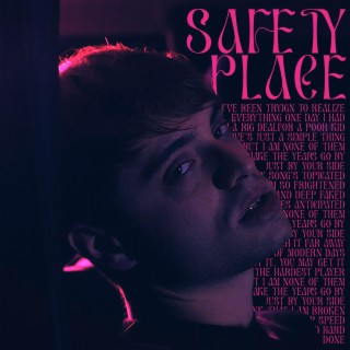 Safety Place lyrics | Boomplay Music