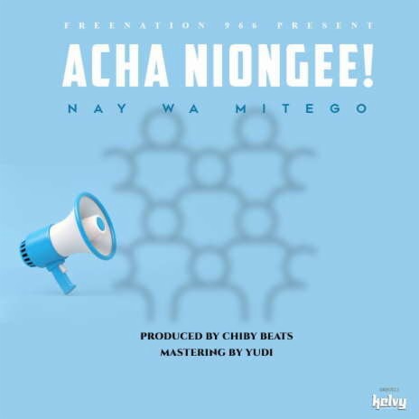 Acha Niongee ft. Atan | Boomplay Music