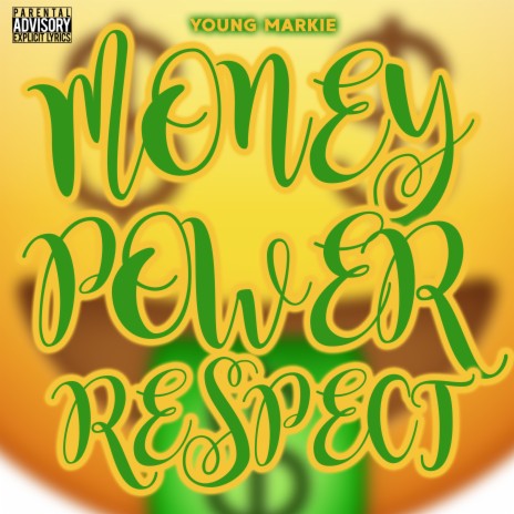 Money Power Respect | Boomplay Music