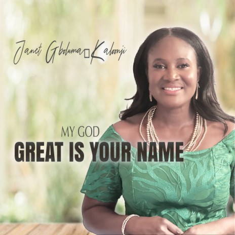 My God, Great Is Your Name