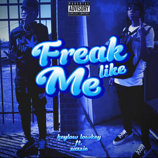 Freak Like Me