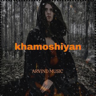 Khamoshiyan