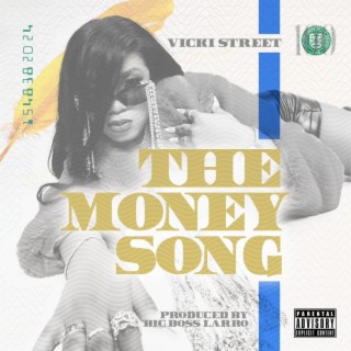 The Money Song