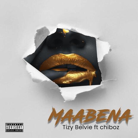 Maabena ft. Chiboz | Boomplay Music