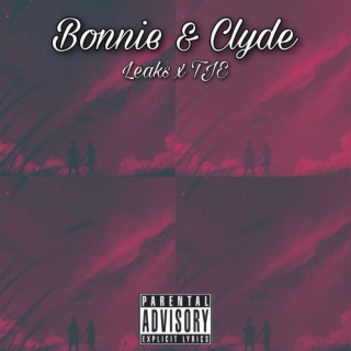 Bonnie & Clyde