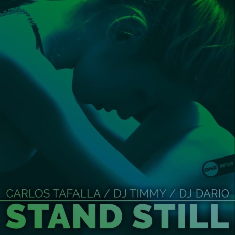 Stand Still ft. DJ Timmy & DJ Dario