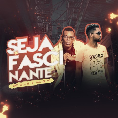 Seja Fascinante ft. Mc Gw & BNB No Beat | Boomplay Music