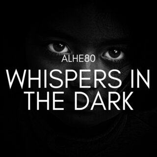 Whispers in the Dark