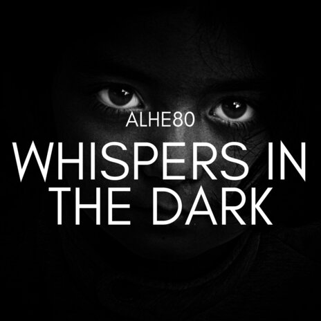 Whispers in the Dark | Boomplay Music