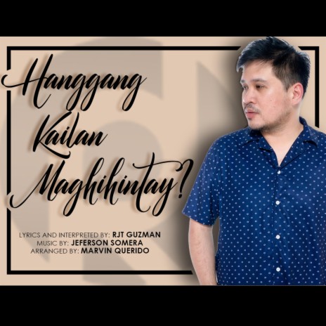 Hanggang Kailan Maghihintay? | Boomplay Music