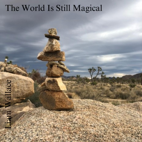 Act Five (The World Is Still Magical) | Boomplay Music