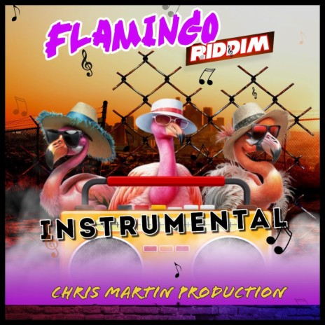 FLAMINGO RIDDIM | Boomplay Music