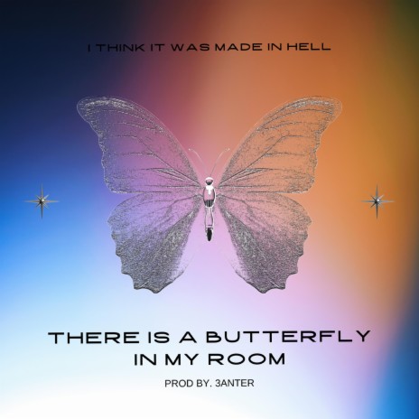 There is a Butterfly in My Room | Boomplay Music