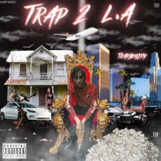 Trap 2 L.A