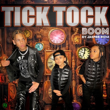TICK TOCK BOOM | Boomplay Music