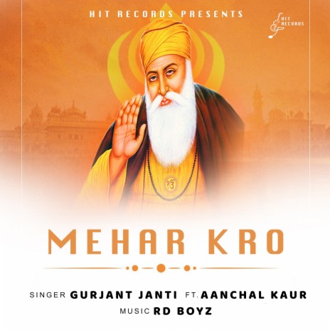 Mehar Kro ft. RD BOYZ & AANCHAL KAUR | Boomplay Music