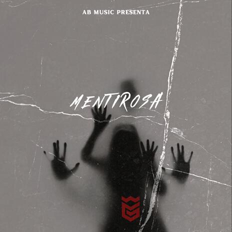 Mentirosa | Boomplay Music