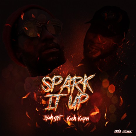 Spark It Up ft. Kash Kapri