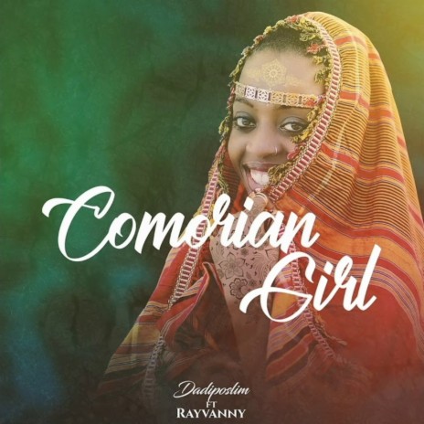Comorian Girl ft. Rayvanny | Boomplay Music