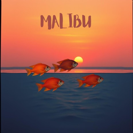 Malibu (Male Version) | Boomplay Music