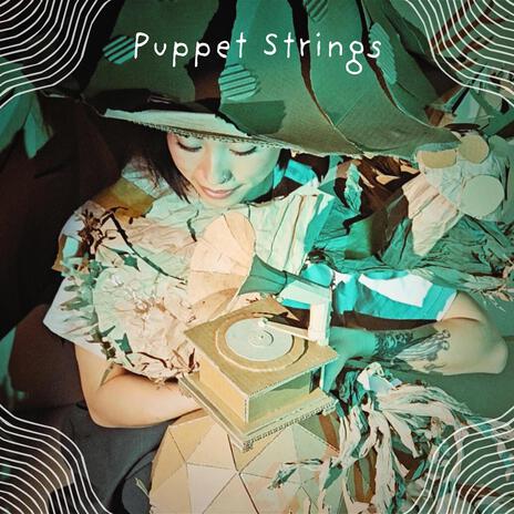 Puppet Strings | Boomplay Music