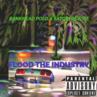 Flood The Industry