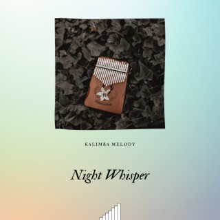 Night Whisper: Soothing Music to Drift Away