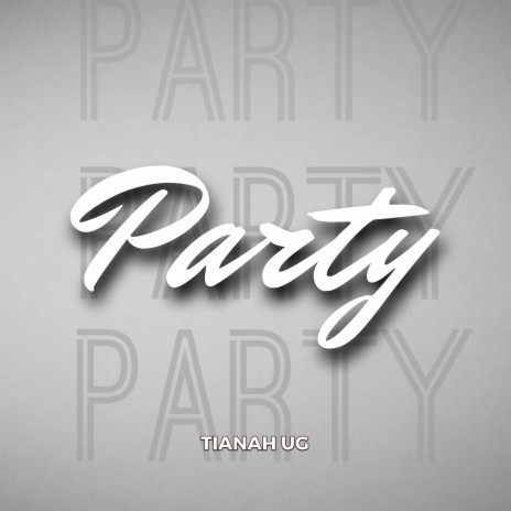 Party | Boomplay Music