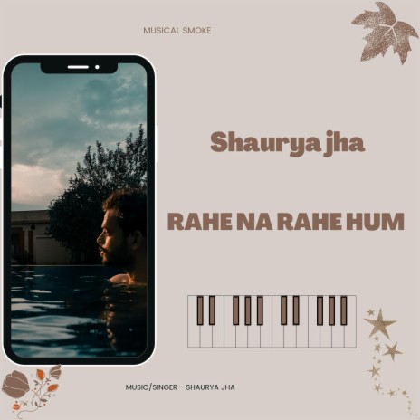 Rahe Na Rahe Hum | Boomplay Music
