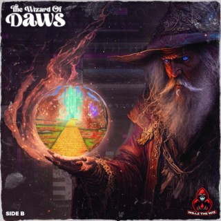 Download Last Will album songs The Wizard of DAWs Side B