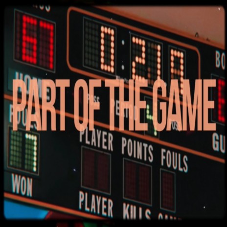 Part of the game | Boomplay Music