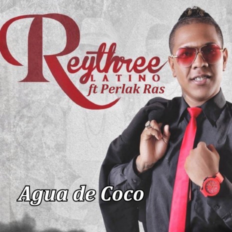 Agua de Coco ft. Perlak Ras | Boomplay Music