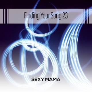 Finding Your Song 23