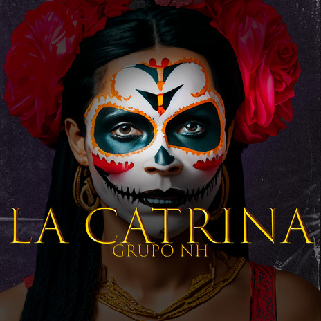 La Catrina | Boomplay Music