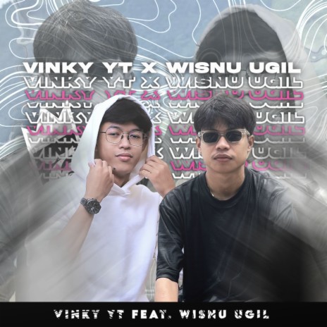 VinKy Wisnu Emang Ganteng ft. Wisnu Ugil | Boomplay Music