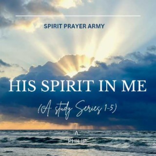 HIS SPIRIT IN ME 3