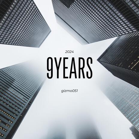 9 years | Boomplay Music