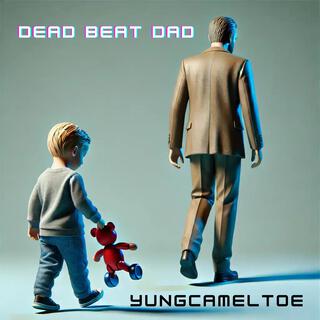 Dead Beat Dad